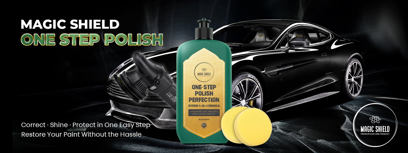 MAGIC SHIELD ONE STEP POLISH